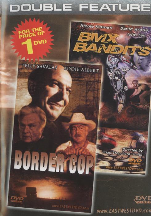 Border Cop & BMX Bandits