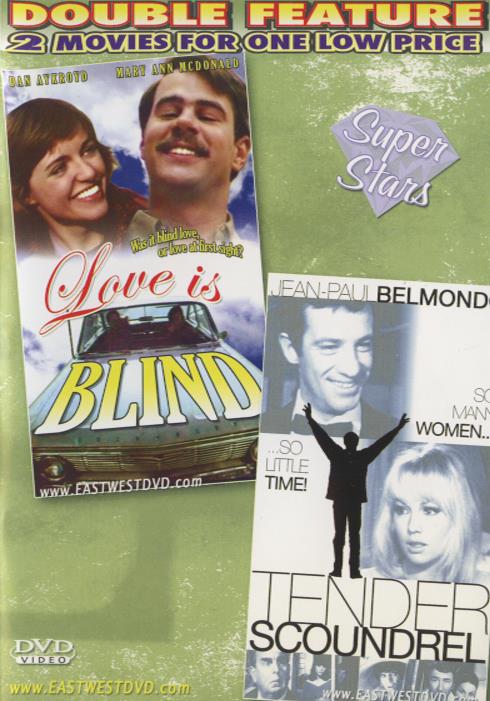 Love is Blind / Tender Scoundrel