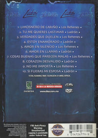 Los Rehenes / Ladron: Los + Romanticos