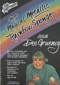 More Magical Metallic Rainbow Sponge With Dee Gruening