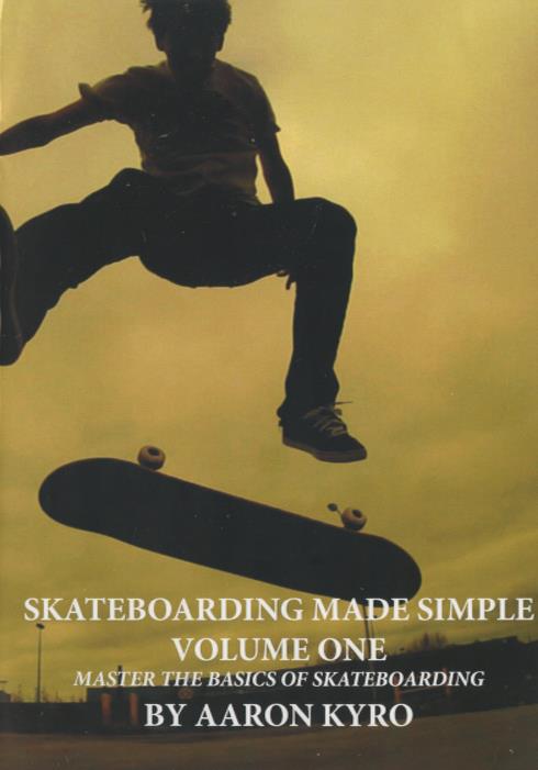 Skateboarding Made Simple Volume One