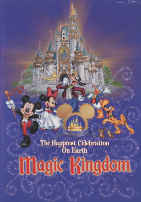 Walt Disney World: Magic Kingdom: The Happiest Celebration On Earth