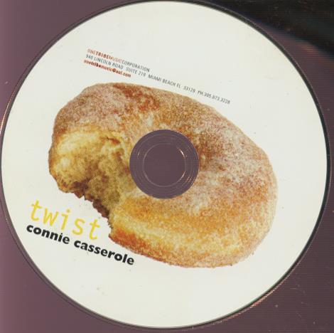 Connie Casserole: Twist w/ No Artwork