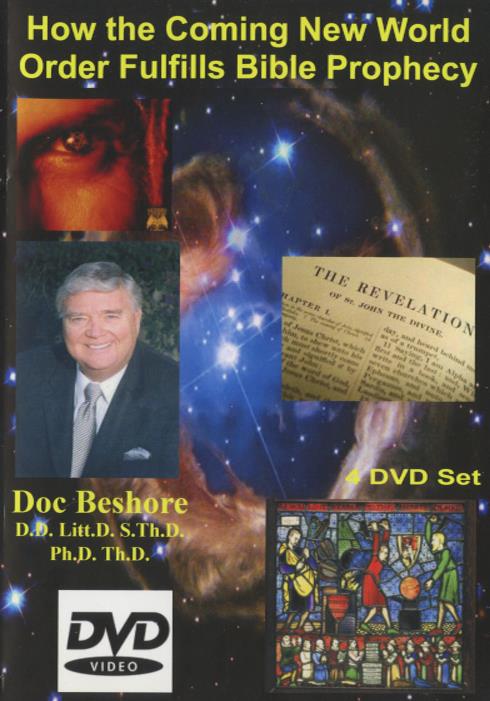 How The Coming New World Order Fulfills Bible Prophecy 4-Disc Set