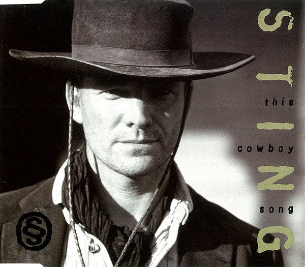 Sting: This Cowboy Song
