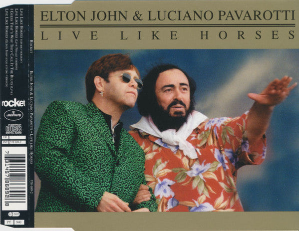 Elton John & Luciano Pavarotti: Live Like Horses