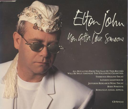 Elton John: You Gotta Love Someone