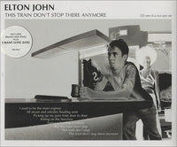 Elton John: This Train Don't Stop There Anymore Vol. 1
