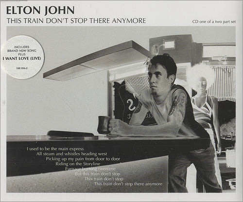 Elton John: This Train Don't Stop There Anymore Vol. 1
