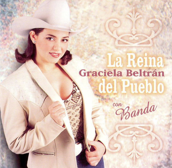 Graciela Beltran: La Reina Del Pueblo