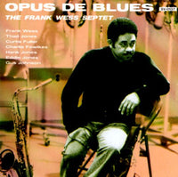 The Frank Wess Septet: Opus De Blues