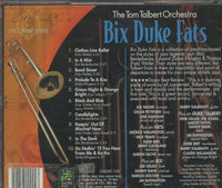 Discover Jazz With The Thomas Talbert Orchestra: Bix Duke Fats