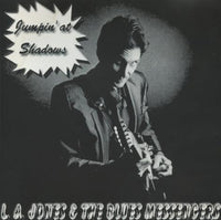 L.A. Jones & The Blues Messengers: Jumpin At Shadows w/ Business Card