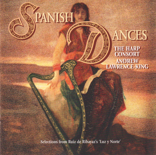 The Harp Consort / Andrew Lawrence-King: Spanish Dances
