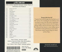 Jacaras: 18th Century Spanish Baroque Guitar Music Of Santiago De Murcia