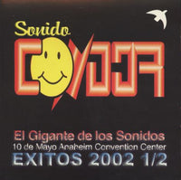 Sonido Condor: El Gigantes De Los Sonidos: Exitos 2002 - NeverDieMedia