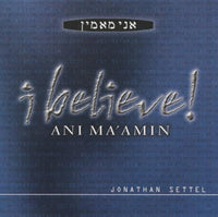 Jonathan Settel: I Believe!