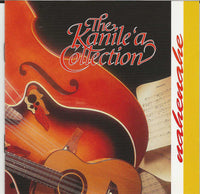 The Kanile'a Collection: Nahenahe