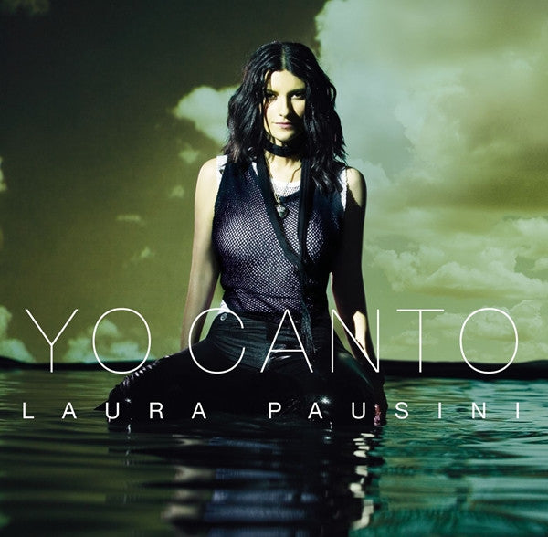 Laura Pausini: Yo Canto