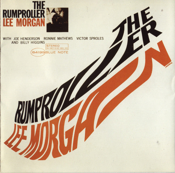 Lee Morgan: The Rumproller