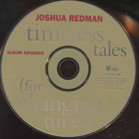 Joshua Redman: Timeless Tales: For Changing Times Advance Promo w/ No Artwork