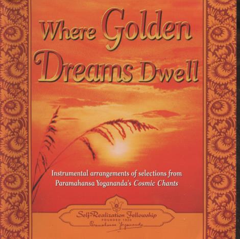 Where Golden Dreams Dwel