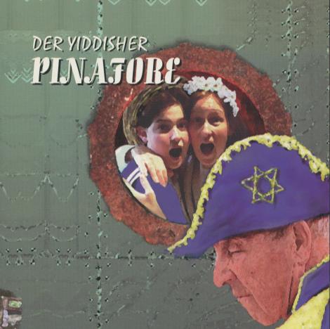 Der Yiddisher: Pinafore