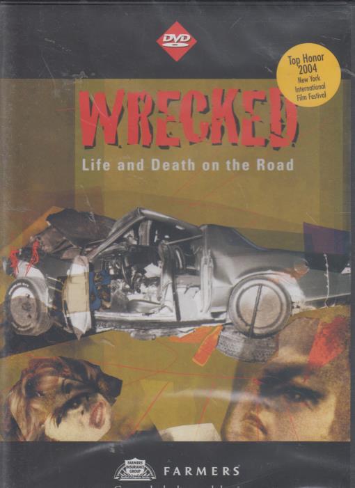 Wrecked: Life And Death On The Road
