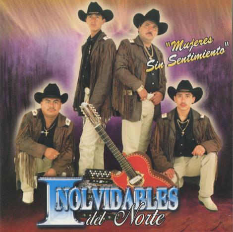 Inolvidables del Norte: Mujeres Sin Sentimiento