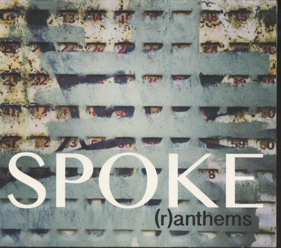 Spoke: (R)anthems