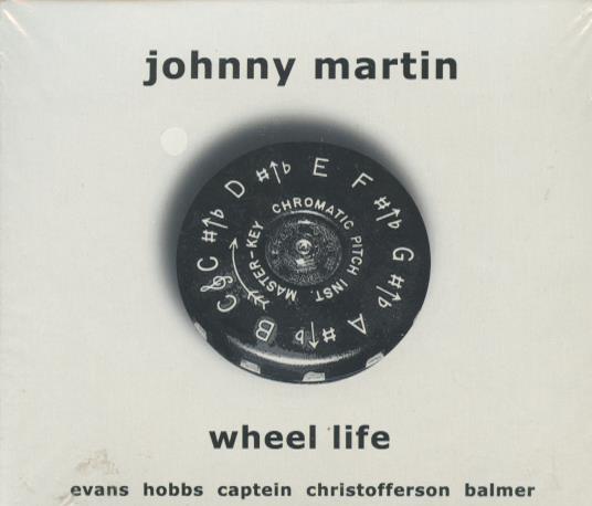 Johnny Martin: Wheel Life