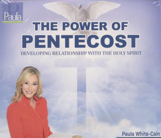 Paula-White Cain: The Power Of Pentecost