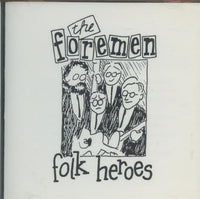 The Foremen: Folk Heroes Promo