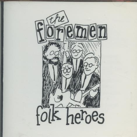 The Foremen: Folk Heroes Promo