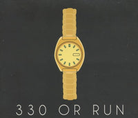 330 Or Run: 330 Or Run
