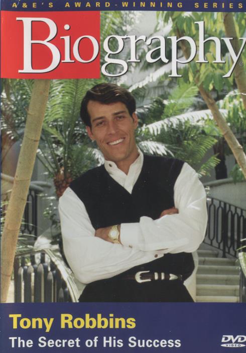 Biography: Tony Robbins: The Secret Of His Success