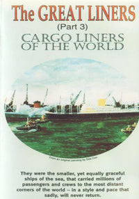The Great Liners: Cargo Liners Of The World