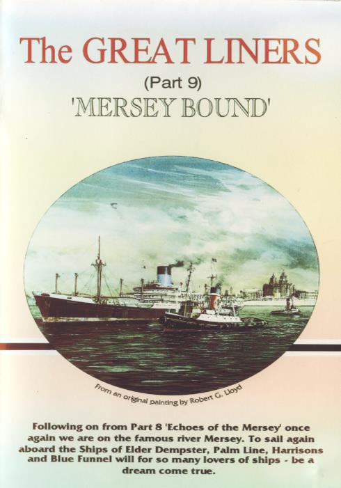 The Great Liners: Mersey Bound