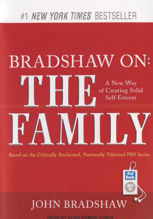 The Family: A New Way Of Creating Solid Self-Esteem MP3