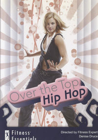 Over The Top Hip Hop