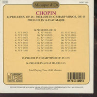 Frederic Chopin: 24 Preludes, Op. 28 / Prelude In C-Sharp Minor, Op. 45 / Prelude In A-Flat Major
