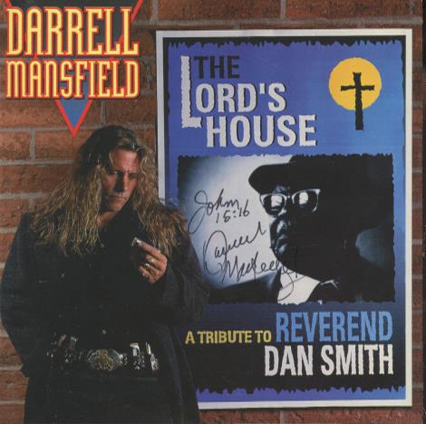 Darrell Mansfield: The Lord's House A Tribute To Reverend Dan Smith Signed