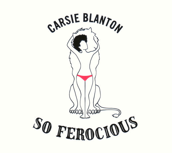 Carsie Blanton: So Ferocious