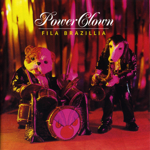 Fila Brazillia: Power Clown - NeverDieMedia