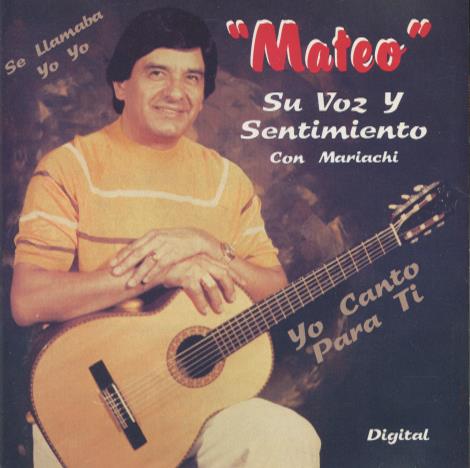 Mateo: Yo Canto Para Ti