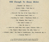 The Tinker's Own: Old Enough To Know Better Signed