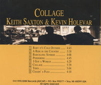 Keith Saxton & Kevin Holevar: Collage