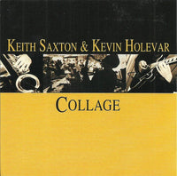 Keith Saxton & Kevin Holevar: Collage