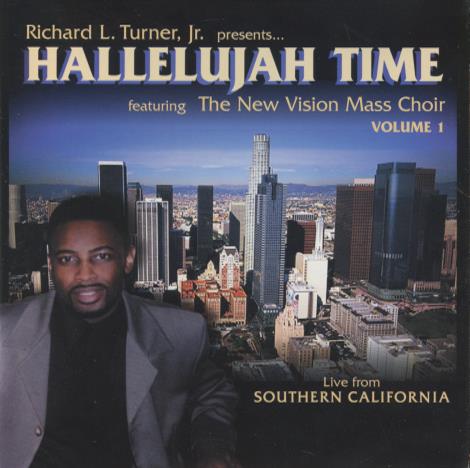 The New Vision Mass Choir: Hallelujah Time Volume 1