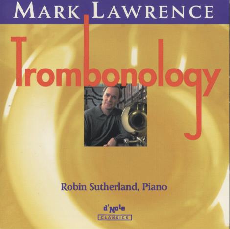 Mark Lawrence / Robin Sutherland: Trombonology